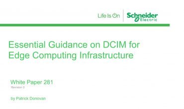 Schneider releases new Whitepaper on Next-Generation DCIM for Edge Computing